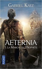 Aeternia Tome 1 - Gabriel KATZ