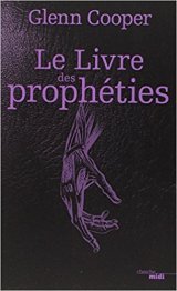 Le Livre des Prophéties - Glenn Cooper