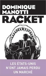Racket - Dominique Manotti 