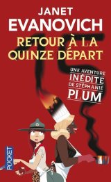 Retour à la quinze départ - Janet Evanovich