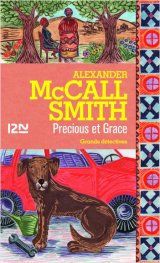 Precious et Grace -Alexander McCall Smith