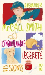 L'insoutenable légèreté des scones - Alexander McCall Smith
