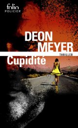 Cupidité - Deon Meyer