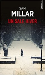 Un sale hiver - Sam Millar