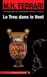 Le Trou dans le vent - Marie-Hélène Ferrari