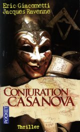Conjuration Casanova - Eric Giacometti - Jacques Ravenne