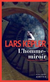  L'homme miroir - Lars Kepler