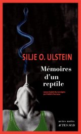 Les mémoires d'un reptile - Silje Osnes Ulstein