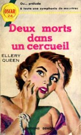 Deux morts dans un cercueil - Ellery Queen