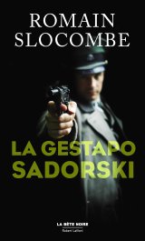 La Gestapo Sadorski - R. Slocombe