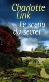 Le sceau du secret - Charlotte Link