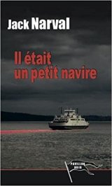 Il était un petit navire - Jack Narval