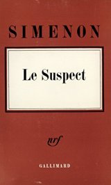 Le Suspect - Georges Simenon
