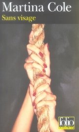 Martina Cole - Sans visage