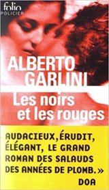 Les noirs et les rouges - Alberto Garlini 