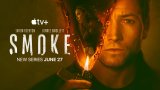 Une nouvelle série pour Apple en juin : Smoke, créée par Dennis Lehane !