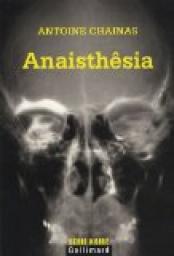 Anaisthêsia - Antoine Chainas
