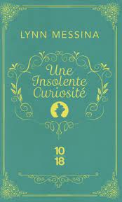 Une Enquête de Beatrice Hyde-Clare - T1 : Une insolente curiosité - Lynn Messina