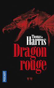 Dragon rouge - Thomas Harris