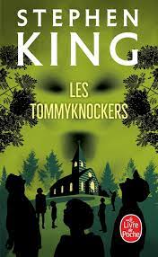 Les Tommyknockers - Stephen King
