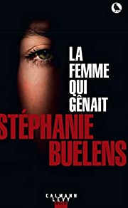 La femme qui gênait- Stéphanie Buelens
