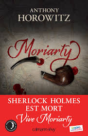 Moriarty - Anthony Horowitz