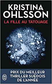La fille au tatouage - Kristina Ohlsson