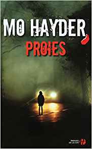 Proies - Mo Hayder