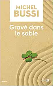 Gravé dans le sable - Michel Bussi 