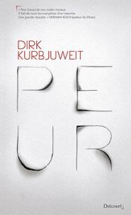 Peur - Dirk Kurbjuweit