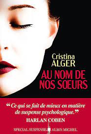Au nom de nos soeurs - Cristina Alger
