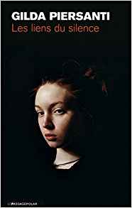 Les Liens du silence - Gilda Piersanti
