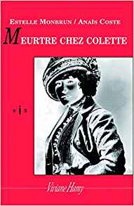 Meurtre chez Colette - Estelle Monbrun