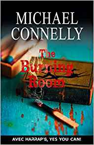 The Burning room - Michael Connelly