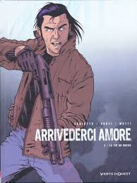 Arrivederci amore - Tome 2 - La fin du match - Massimo Carlotto