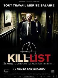 Kill List - Ben Wheatley