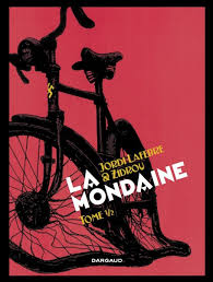 La Mondaine - Tome 1 - Zidrou 