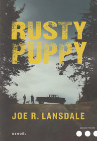 Rusty Puppy - Joe R. Lansdale