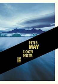 Loch noir - Peter May