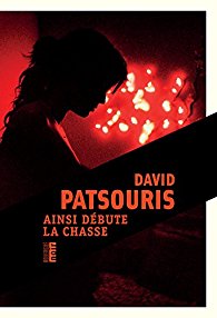 Ainsi débute la chasse - David Patsouris