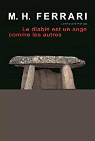 Le diable est un ange comme les autres - Marie-Hélène Ferrari