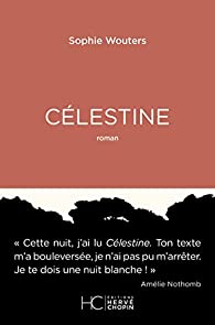 Célestine - Sophie Wouters