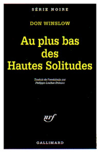 Au plus bas des hautes solitudes - Série Missions de Neal Carey T3