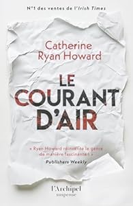 Le courant d'air - Catherine Ryan Howard