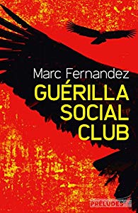 Guérilla Social Club - Marc Fernandez 