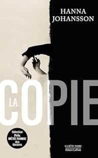 La copie - Hanna Johansson