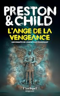 L'Ange de la vengeance - Preston&Child