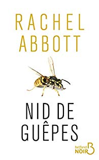 Nid de guêpes - Rachel Abbott
