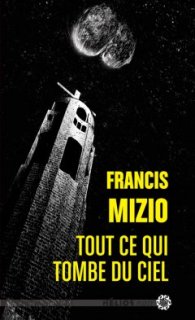 Francis Mizio nous tombe sur la tête ! 