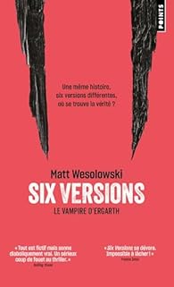 Six versions, Le vampire d'Ergarth - Matt Wesolowski